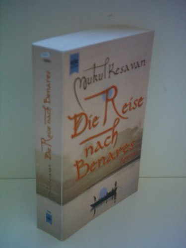 Die Reise Nach Benares Roman