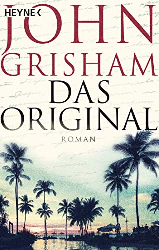 Das Original: Roman (Die Camino-Reihe, Band 1)