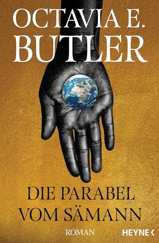Die Parabel vom Sämann: Dystopischer New York Times Bestseller – Octavia knew - Roman