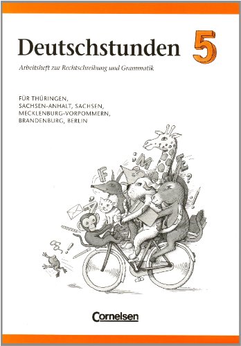 Deutschstunden Sprachbuch 5. RSR. Arbeitsheft. Ausgabe für die neuen Bundesländer und Berlin.