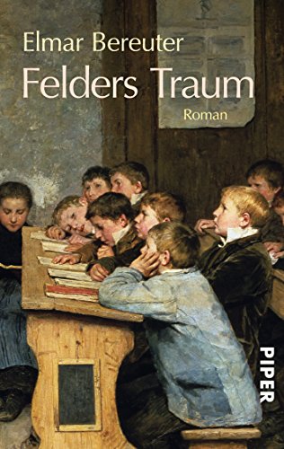 Felders Traum