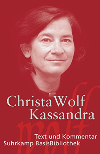 Christa Wolf, Kassandra
