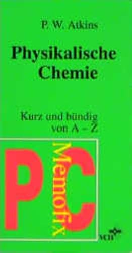 Memofix Physikalische Chemie Kurz Und Buendig Von A-Z