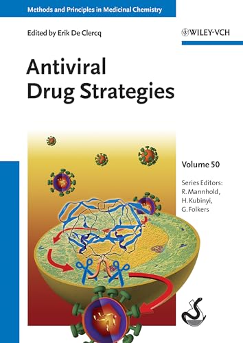 Antiviral Drug Strategies (Methods & Principles in Medicinal Chemistry)
