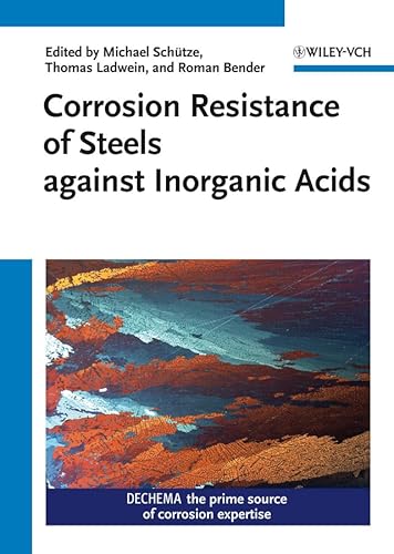 Corrosion Resistance of Steels Against Inorganic Acids