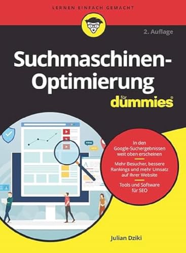 Suchmaschinen-Optimierung für Dummies: SEO einfach erklärt