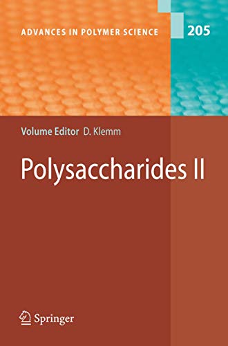 Polysaccharides II (Volume 205)