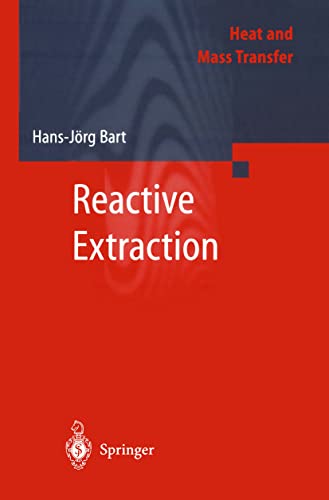Reactive Extraction (Heat and Mass Transfer)