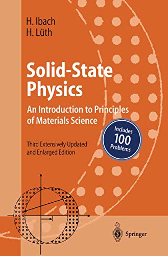 Solid-State Physics: An Introduction to Principles of Materials Science (Advanced Texts in Physics)