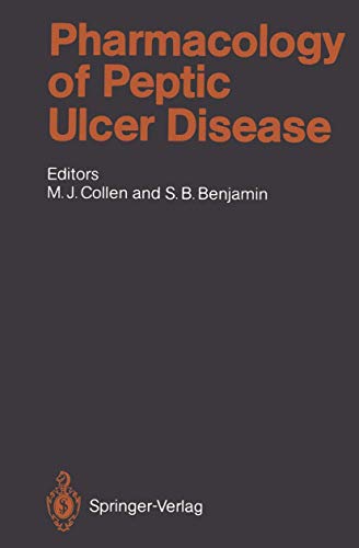 Pharmacology of Peptic Ulcer Disease (Handbook of Experimental Pharmacology)