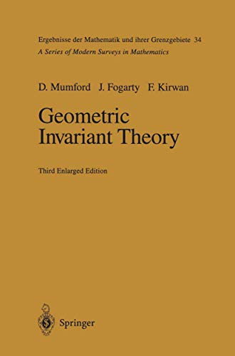 Geometric Invariant Theory (Volume 34)