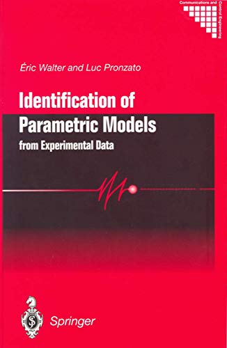 Identification of Parametric Models: from Experimental Data