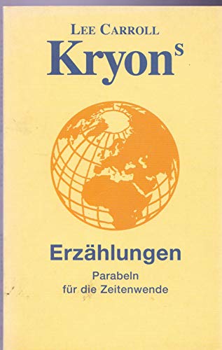 Kryons Erzählungen