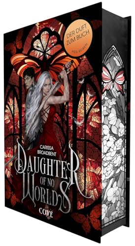 Daughter of No Worlds (War of Lost Hearts 1): Düstere Romantasy in epischem High-Fantasy-Setting – Luxusausgabe mit Wendeumschlag und Lesebändchen