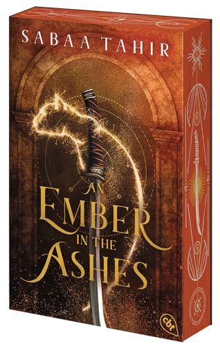 An Ember in the Ashes: Der atemberaubende Auftakt der legendären Fantasy-Weltbestsellerreihe. Mit fantastischem Farbschnitt in limitierter Auflage. (Die An-Ember-in-the-Ashes-Reihe, Band 1)