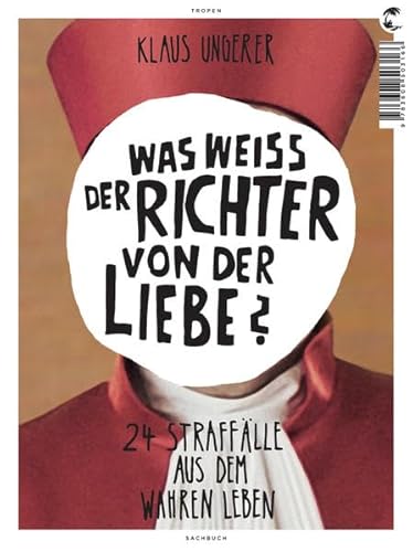Was weiß der Richter von der Liebe?