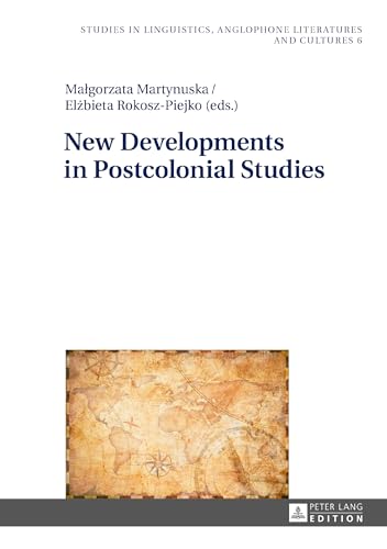 New Developments in Postcolonial Studies