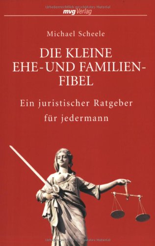 Die kleine Ehe- und Familienfibel