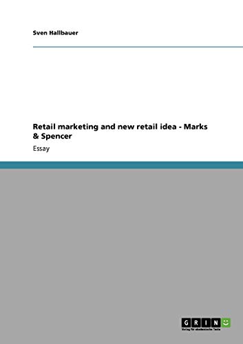 Retail marketing and new retail idea - Marks & Spencer