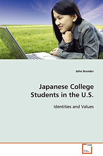 Japanese College Students in the U.S.: Identities and Values