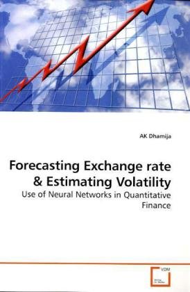 Forecasting Exchange rate: Use of Neural Networks in Quantitative Finance