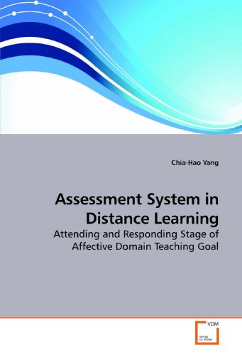 Assessment System in Distance Learning: Attending and Responding Stage of Affective Domain Teaching Goal