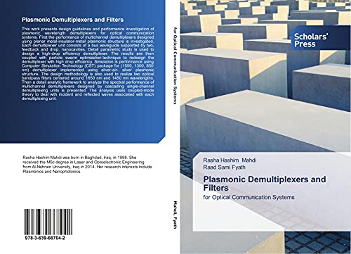 Plasmonic Demultiplexers and Filters: For Optical Communication Systems