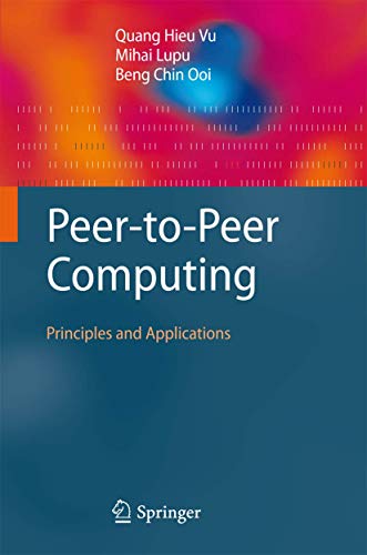 Peer-to-Peer Computing: Principles and Applications