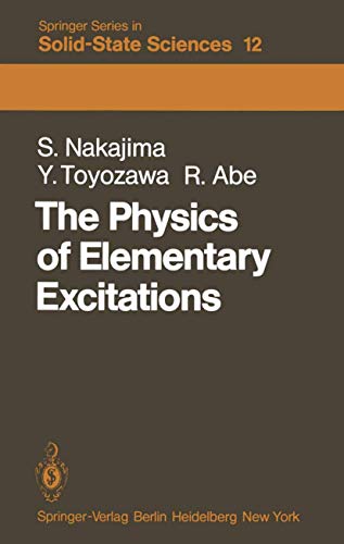 The Physics of Elementary Excitations (Springer Series in Solid-State Sciences)