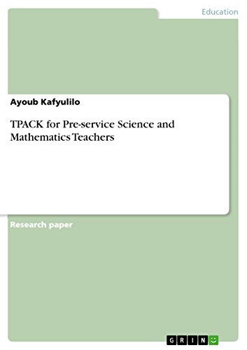 Tpack for Pre-Service Science and Mathematics Teachers