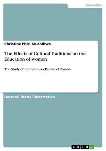 The Effects of Cultural Traditions on the Education of women: The Study of the Tumbuka People of Zambia