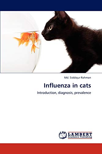 Influenza in cats: Introduction, diagnosis, prevalence