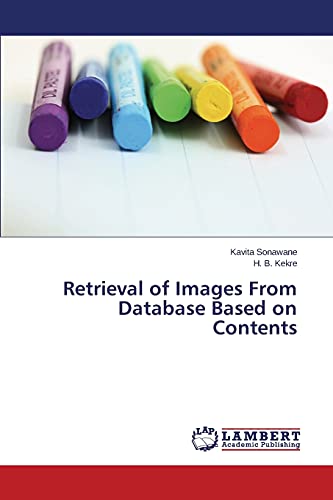 Retrieval of Images From Database Based on Contents