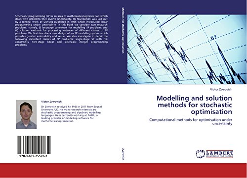 Modelling and solution methods for stochastic optimisation: Computational methods for optimisation under uncertainty