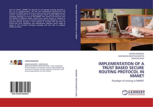 IMPLEMENTATION OF A TRUST BASED SECURE ROUTING PROTOCOL IN MANET: Paradigm of routing in MANET