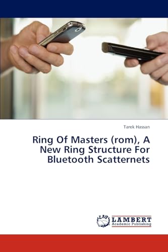 Ring Of Masters (rom), A New Ring Structure For Bluetooth Scatternets