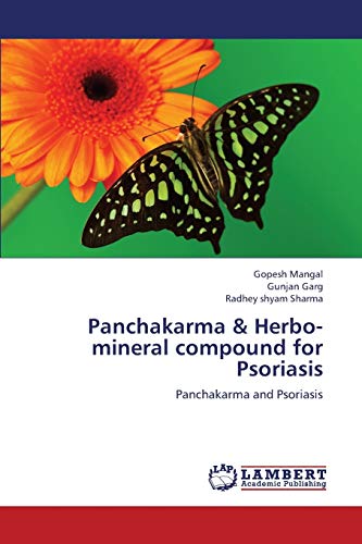 Panchakarma & Herbo-mineral compound for Psoriasis: Panchakarma and Psoriasis