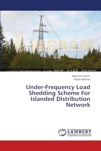 Under-Frequency Load Shedding Scheme For Islanded Distribution Network