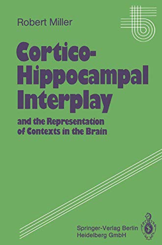 Cortico-Hippocampal Interplay and the Representation of Contexts in the Brain: 17 (Studies of Brain Function)
