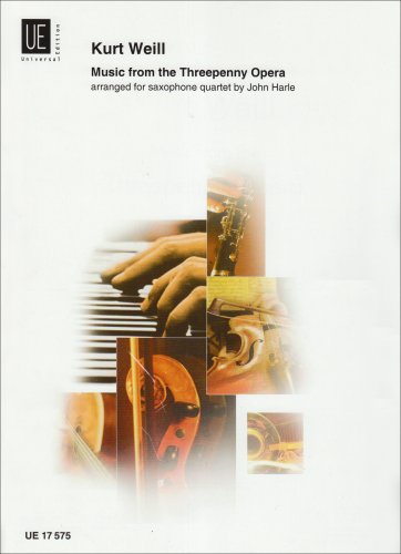 Music from the Threepenny Opera: For Sax Quartet
