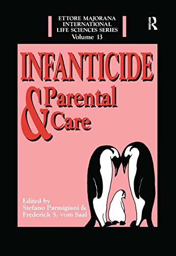 Infanticide and Parental Care (Ettore Majorana International Science Series : Life Sciences, 13, Band 13)