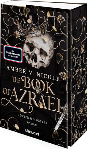 The Book of Azrael - Götter und Monster 1: Roman - Die auf TikTok gehypte Dark-Romantasy endlich auf Deutsch!