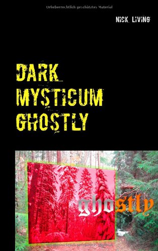 Darkmysticum Ghostly (German Edition)
