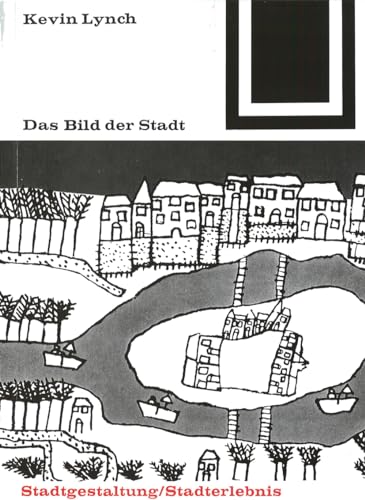 Das Bild der Stadt: 16 (Bauwelt Fundamente, 16)