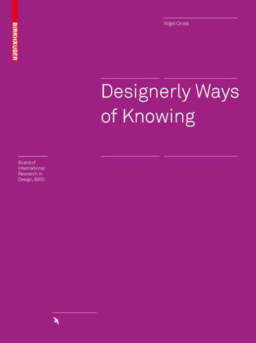 Designerly Ways of Knowing