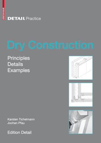 Dry Construction: Basics, Details, Examples