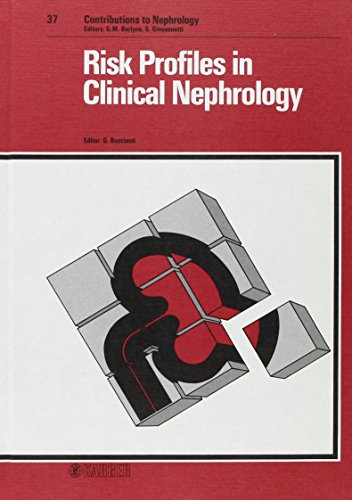 Risk Profiles in Clinical Nephrology (Contributions to Nephrology)