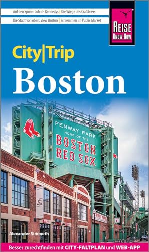Reise Know-How CityTrip Boston: Reiseführer mit Stadtplan und kostenloser Web-App