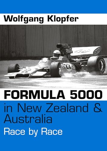 Formula 5000 in New Zealand & Australia: Race by Race