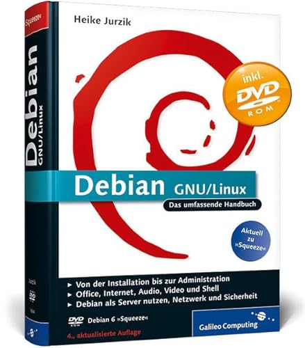 Debian GNU/Linux: Das umfassende Handbuch (Galileo Computing)